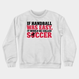 Handball Easy Crewneck Sweatshirt